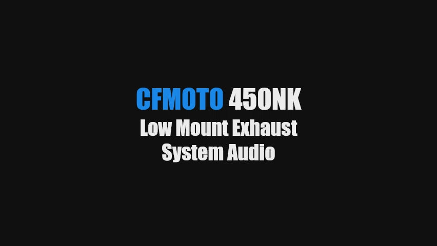 CFMOTO 450NK Low Mount Exhaust video