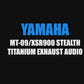 Yamaha GEN4 MT09/SP, XSR900 and XSR900GP Stealth Titanium Exhaust System